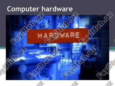 computer hardware — PPTX