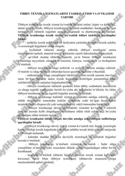 tibbiy texnika xizmatlarini tashkil etish va o‘tkazish tartibi — DOCX