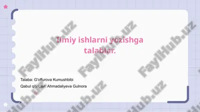 ilmiy ishlarni yozishga talablar — PPTX