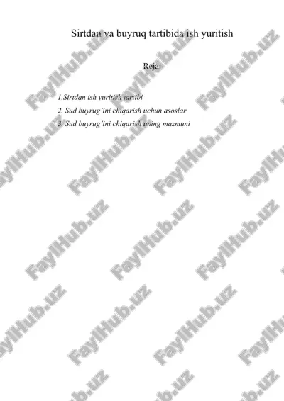 sirtdan va buyruq tartibida ish yuritish — DOCX