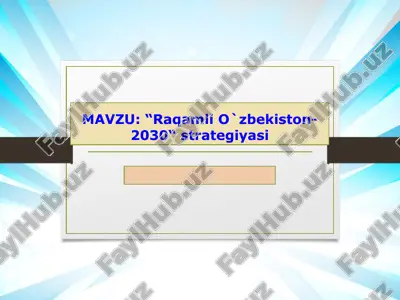 raqamli o`zbekiston-2030 strategiyasi — PPTX