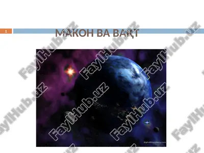 makon va vaqt — PPT