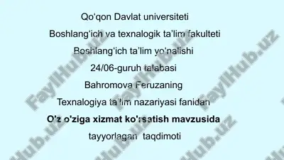 o'z o'ziga xizmat ko'rsatish mavzusida tayyorlagan taqdimot — PPTX