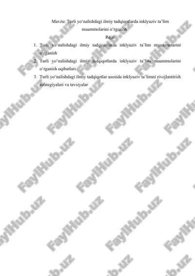 turli yo‘nalishdagi ilmiy tadqiqotlarida inklyuziv ta’lim muammolarini o‘rganish — DOCX