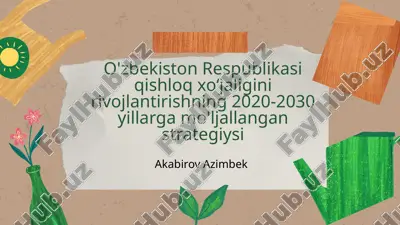qishloqxoʻjaliginin strategiyasi 2020-2030 — PPTX