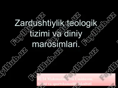 zardushtiylikteologiktizimivadiniymarosimlari — PPTX