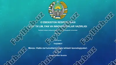 katta ma'lumotlarni qayta ishlash texnologiyalari — PPTX