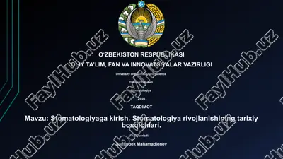 stomatologiyaga kirish. stomatologiya rivojlanishining tarixiy bosqichlari — PPTX