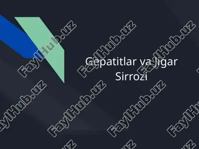gepatitlar va jigar sirrozi — PPTX