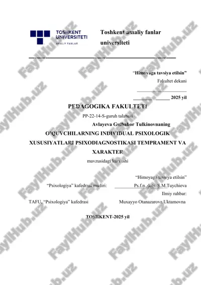 o’quvchilarning individual psixologik xususiyatlari psixodiagnostikasi temprament va xarakter. — DOCX