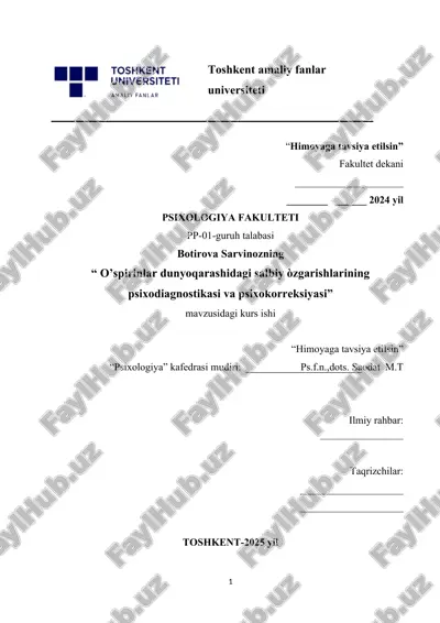 o’spirinlar dunyoqarashidagi salbiy òzgarishlarining psixodiagnostikasi va psixokorreksiyasi — DOCX