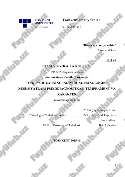 o’quvchilarning individual-psixologik xususiyatlari psixodiagnostikasi temprament va xarakter. — DOCX