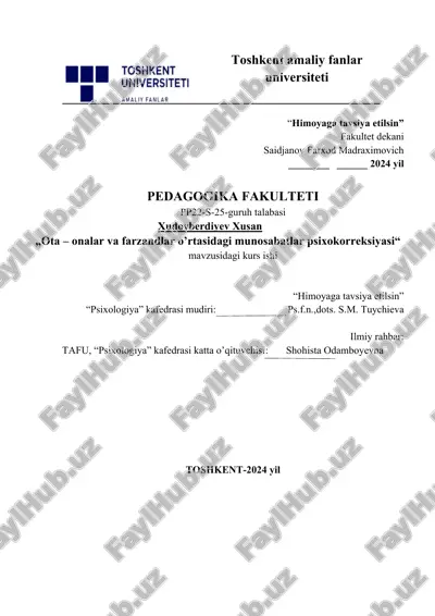 ota - onalar va farzandlar o'rtasidagi munosabatlar psixokorreksiyasu — DOCX