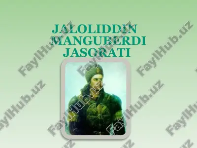 jaloliddin manguberdi jaloliddin jasorati — PPTX