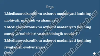 mediasavodxonlik va axborotmadaniyati fanining mohiyati, maqsadi va ahamiyati — PPTX