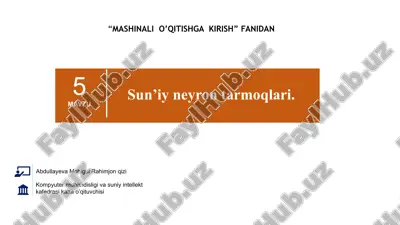 sun’iy neyron tarmoqlari — PPTX