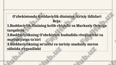 o'zbekistonda buddaviylik dinining tarixiy ildizlari — PPTX