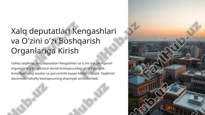 xalq deputatlari kengashlari va o'zini o'zi boshqarish organlariga kirish — PPTX
