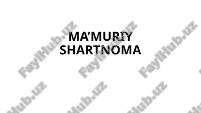ma’muriy shartnoma — PPTX