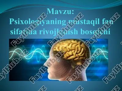 psixologiyaning mustaqil fan sifati darivojlanish bosqichi — PPTX