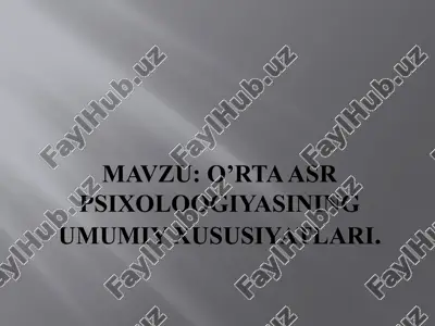 o’rtaasr psixoloogiyasining umumiy xususiyatlari — PPTX