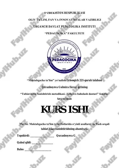 maktabgacha ta'lim tashkilotlarida oʻyinli usullarni qoʻllash orqali tabiat bilan tanishtirishning ahamiyati. — PDF