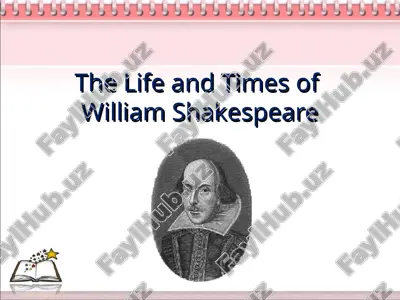 the life and times of william shakespeare — PPT