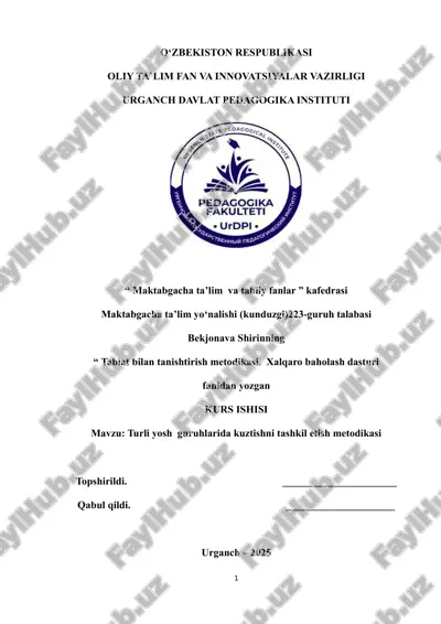 turli yosh guruhlarida kuztishni tashkil etish metodikasi — PDF