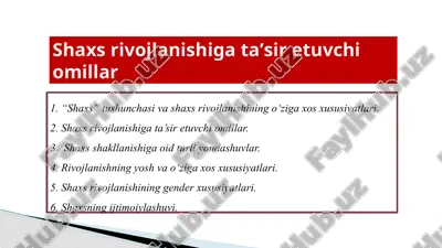 shaxs rivojlanishiga ta’sir etuvchi omillar — PPTX