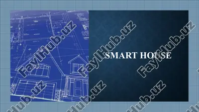 smart house — PPTX