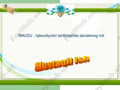 iqtisodiyotni tartiblashda davlatning roli — PPT