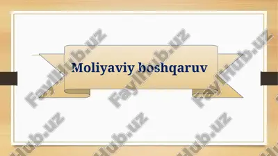 moliyaviy boshqaruv — PPTX