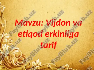 vijdon va etiqod erkinligi — PPTX