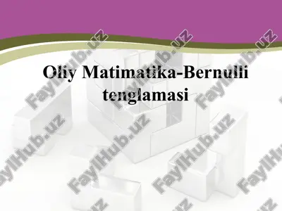 oliy matimatika-bernulli tenglamasi — PPTX