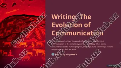 writing: the evolution of communication — PPTX