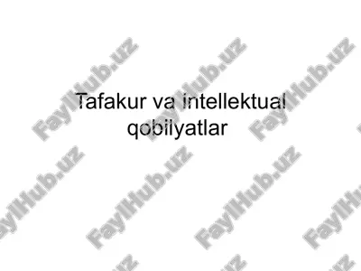 tafakur va intellektual qobilyatlar — PPTX