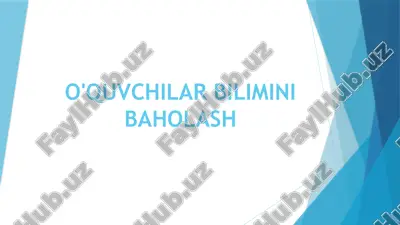 o'quvchilar bilimini baholash — PPTX