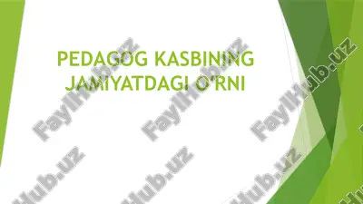 pedagogika kasbi jamiyatdagi o'rni — PPTX