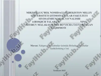 xalqaro munosabatlar tizimida birlashgan millatlar tashkilotining o’rni — PPTX