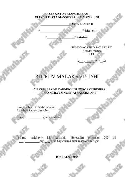 savdo tarmog‘ini kengaytirishda franchayzingni  afzalliklari — DOCX