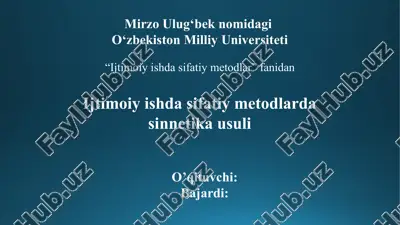 ijtimoiy ishda sifatiy metodlarda sinnetika usuli — PPTX