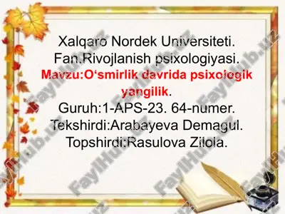 o‘smirlik davrida psixologik yangilik — PPTX