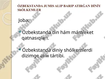 diniy shólkemler haqqında ma'lumotlar — PPTX