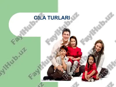 oila turlari — PPTX