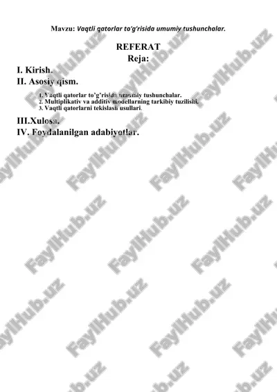 vaqtli qatorlar to’g’risida umumiy tushunchalar. — DOCX