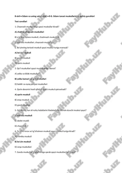 8-sinf • odam va uning salomatligi • 8-§. odam tanasi muskullarining asosiy guruhlari  test savollari — DOCX
