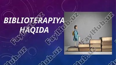 biblioterapiya haqida — PPTX