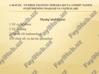 o‘zbek tilining sohada qo‘llanishi” fanini o‘qitishning maqsad va vazifalari — PPT