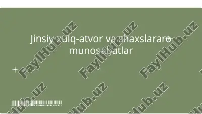 jinsiy xulq-atvor va shaxslararo munosabatlar psixologiyasi — PPTX