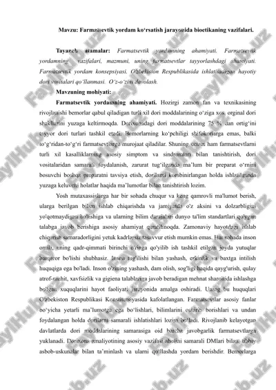 farmatsevtik yordam ko‘rsatish jarayonida bioetikaning vazifalari. amaliy mashgulot 8 bet — DOC